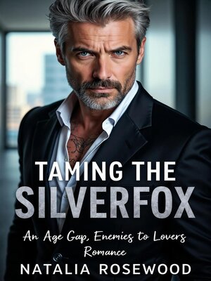 cover image of Taming the Silverfox